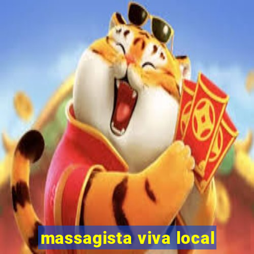 massagista viva local